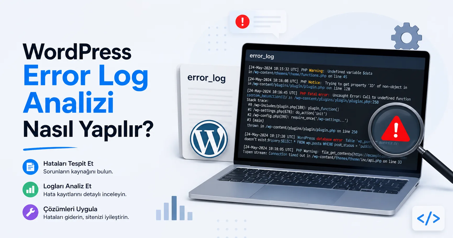 WordPress Error Log Analizi Nasıl Yapılır?